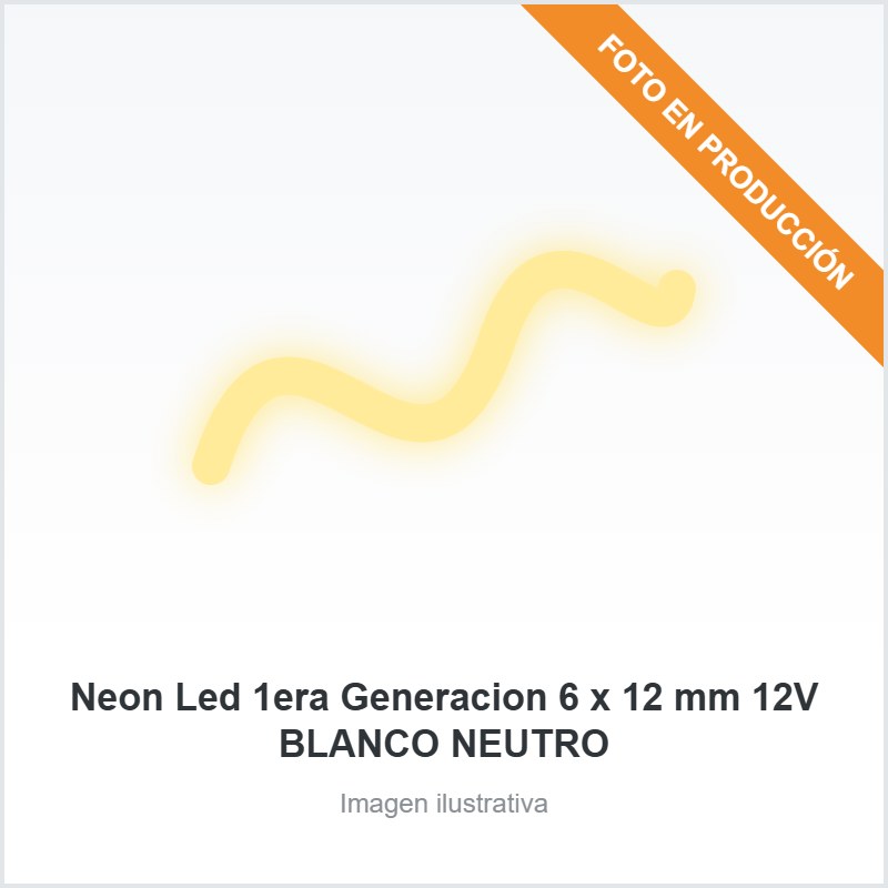 [4184] Neon Led 1era Generacion 6 x 12 mm 12V BLANCO NEUTRO