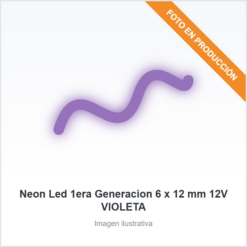 [4189] Neon Led 1era Generacion 6 x 12 mm 12V VIOLETA