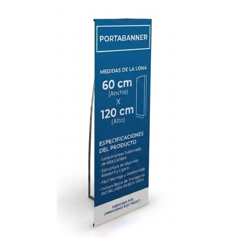 Banner Impreso con Portabanner INDESARMABLE Simple Tensor 60 X 120 cm