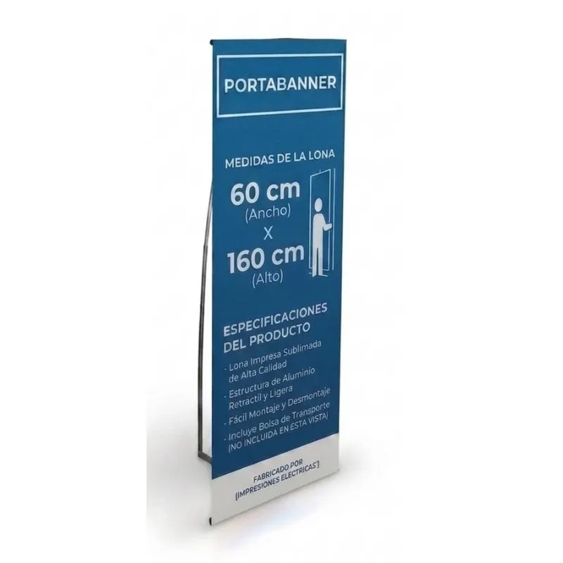 Banner Impreso con Portabanner INDESARMABLE Simple Tensor 60 X 160  cm