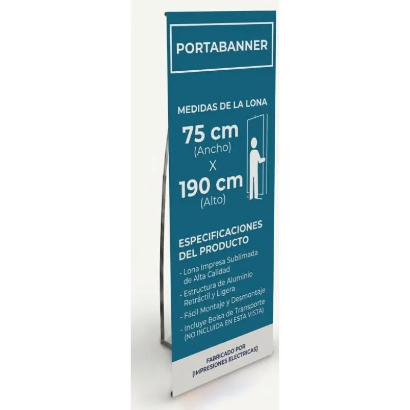 Banner Impreso con Portabanner INDESARMABLE Simple Tensor 75 X 190 cm